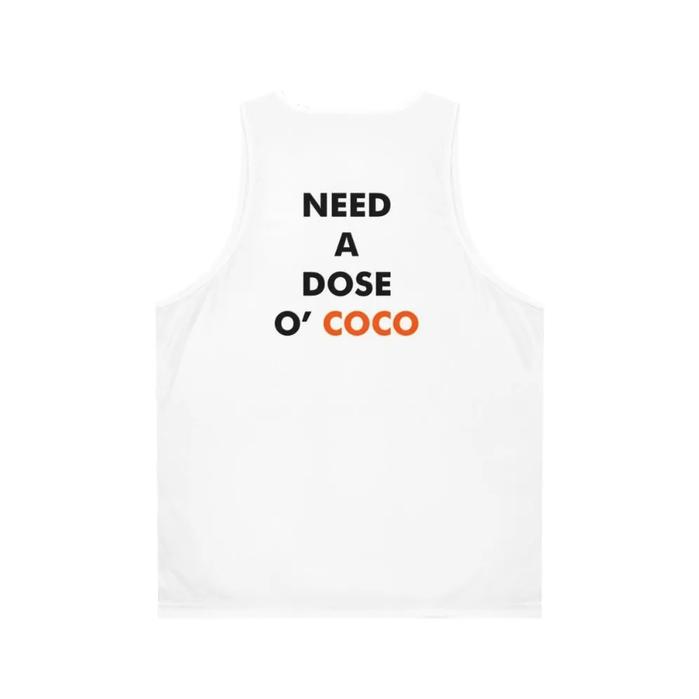 "Need A Dose O' Coco" Unisex Tank Top