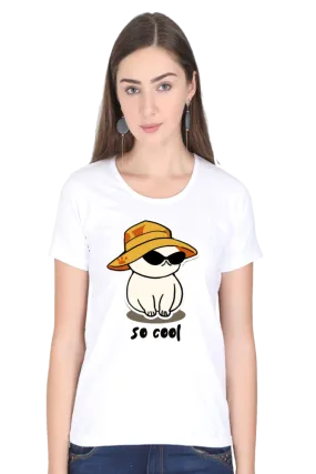 "So Cool" Women's Printed T-Shirt | Super Soft Cotton, Eye-Catching Prints, Ideal for Daily Wear and Gifts